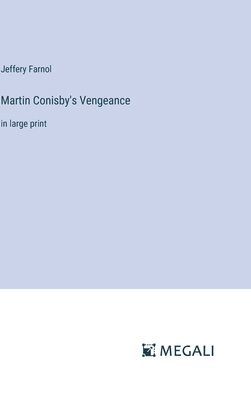 Martin Conisby's Vengeance 1