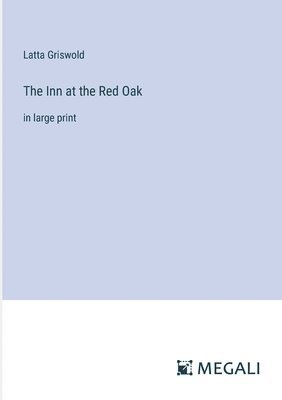 bokomslag The Inn at the Red Oak