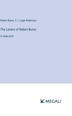 The Letters of Robert Burns 1