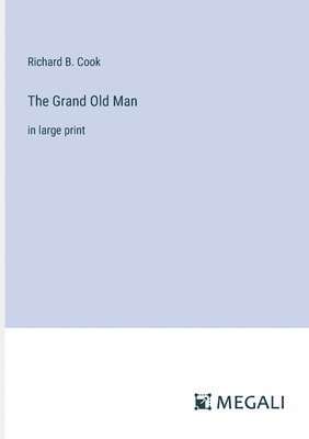 Grand Old Man