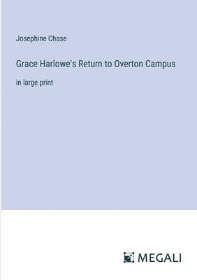 bokomslag Grace Harlowe's Return to Overton Campus