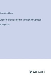 bokomslag Grace Harlowe's Return to Overton Campus