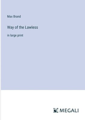 Way of the Lawless