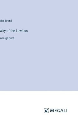 Way of the Lawless