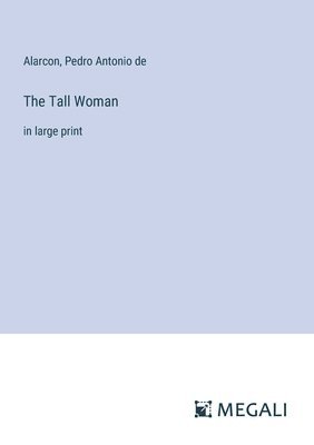 Tall Woman
