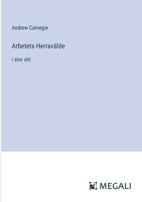 Arbetets Herravlde 1