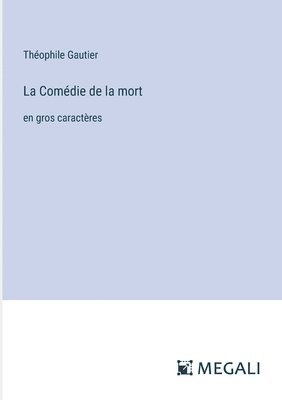 La Comdie de la mort 1