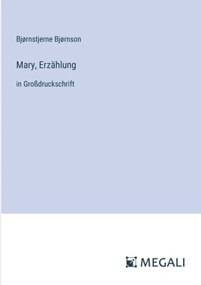 Mary, Erzhlung 1