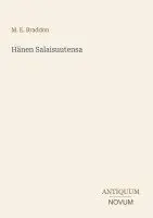 Mary Elizabeth Braddon - Hänen Salaisuutensa, Häftad. Tillgänglighet: Lägg i varukorg
