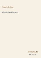Romain Rolland - Vie de Beethoven, Inbunden