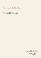 Jacques-Émile Blanche - Essais Et Portraits, Häftad. Tillgänglighet: Lägg i varukorg
