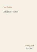 Marie Franc-Nohain - Pays de l'Instar, Häftad