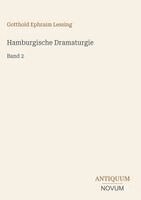 Gotthold Ephraim Lessing - Hamburgische Dramaturgie, Inbunden