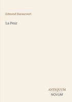 Edmond Haraucourt - Peur, Häftad
