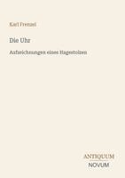 Karl Frenzel - Uhr, Häftad