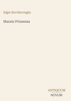 Edgar Rice Burroughs - Marsin Prinsessa, Inbunden
