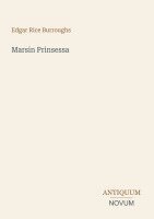 Edgar Rice Burroughs - Marsin Prinsessa, Häftad
