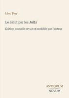 Léon Bloy - Salut par les Juifs, Häftad
