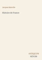 Jacques Bainville - Histoire de France, Inbunden