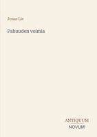 Jonas Lie - Pahuuden voimia, Häftad