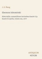 J O Åberg - Eleonora lubomirski, Inbunden