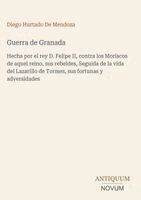 Diego Hurtado De Mendoza - Guerra de Granada, Inbunden