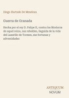 Diego Hurtado De Mendoza - Guerra de Granada, Inbunden