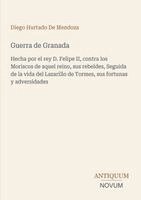 Diego Hurtado De Mendoza - Guerra de Granada, Häftad