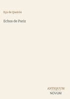 Eça de Queirós - Echos de Pariz, Inbunden