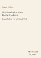 August Lübben - Mittelniederdeutsches Handwörterbuch, Inbunden
