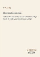 J O Åberg - Eleonora Lubomirski, Häftad