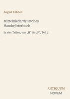 August Lübben - Mittelniederdeutsches Handwörterbuch, Inbunden