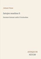 Jalmari Finne - Satujen maailma II, Häftad. Tillgänglighet: Lägg i varukorg