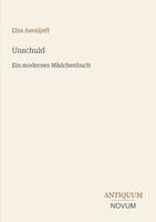 Elsa Asenijeff - Unschuld, Häftad