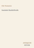 Pehr Thomasson - Samlade Skaldeförsök, Inbunden. Tillgänglighet: Lägg i varukorg