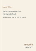 August Lübben - Mittelniederdeutsches Handwörterbuch, Häftad. Tillgänglighet: Lägg i varukorg