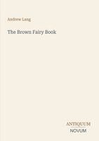 Andrew Lang - Brown Fairy Book, Häftad