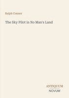 Ralph Connor - Sky Pilot in No Man's Land, Häftad