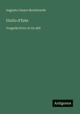 bokomslag Giulio d'Este