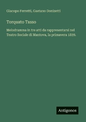 bokomslag Torquato Tasso