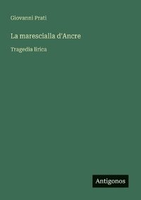 bokomslag marescialla d'Ancre