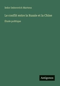 bokomslag conflit entre la Russie et la Chine