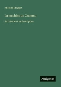 bokomslag machine de Gramme