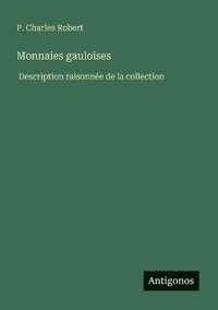 bokomslag Monnaies gauloises