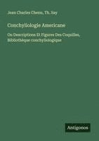 bokomslag Conchyliologie Americane