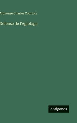 Défense de l'Agiotage