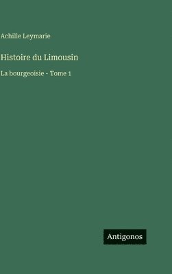 Histoire du Limousin