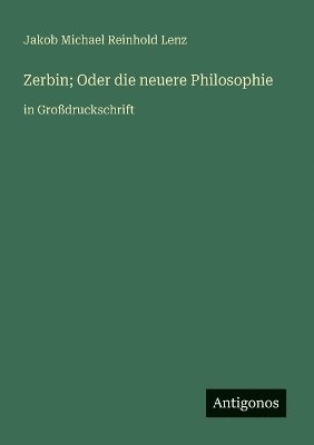 Zerbin; Oder die neuere Philosophie