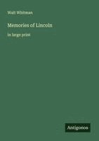 Memories of Lincoln