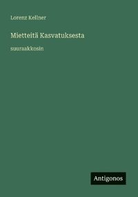 bokomslag Mietteitä Kasvatuksesta